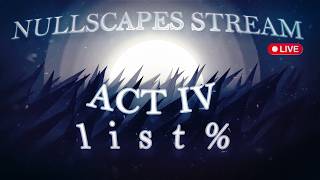 🔴 (410K ATTS) Nullscapes 67% // 18-82, 33-100%x4 // 50+ x14 // STREAM 27 // TOP 6 🔴