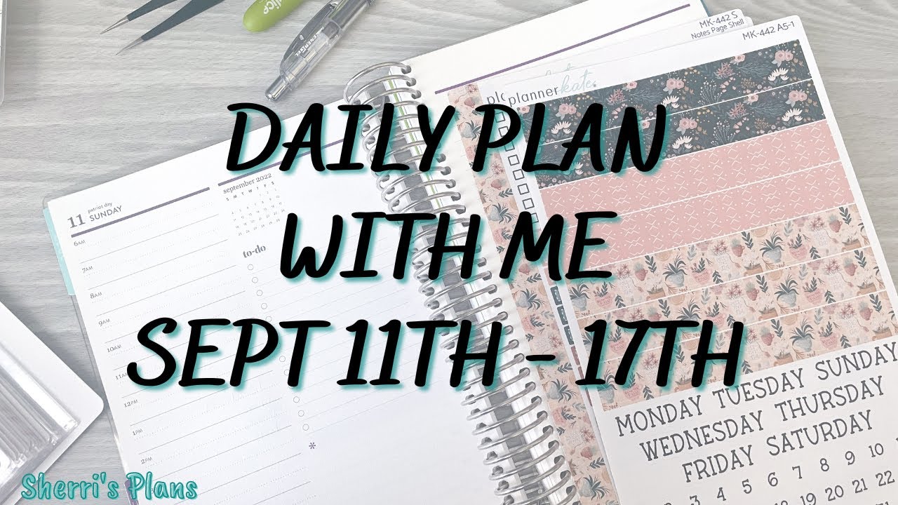DAILY PLAN WITH ME | SEPT 11-17 | A5 DAILY DUO FROM ERIN CONDREN USING ...
