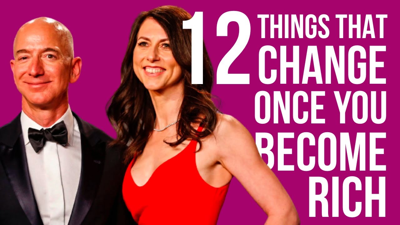 12 Things That Change Once You Become Rich YouTube 12-things-that-change-once-you-become-rich-youtube
