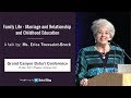 "Family life: Marriage and Relationships and Childhood Education" a Talk by Erica Toussaint-Broc