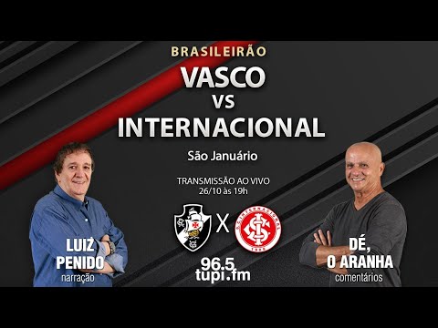 Vasco x Internacional ao vivo: onde assistir ao jogo do Brasileirão online