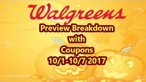 Walgreen Preview Breakdown with Coupons 10/1-10/7