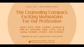 The Counseling Compact, Exciting Momentum for Our Profession