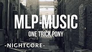 MicTheMicrophone and JackleApp One Trick Pony Nightcore