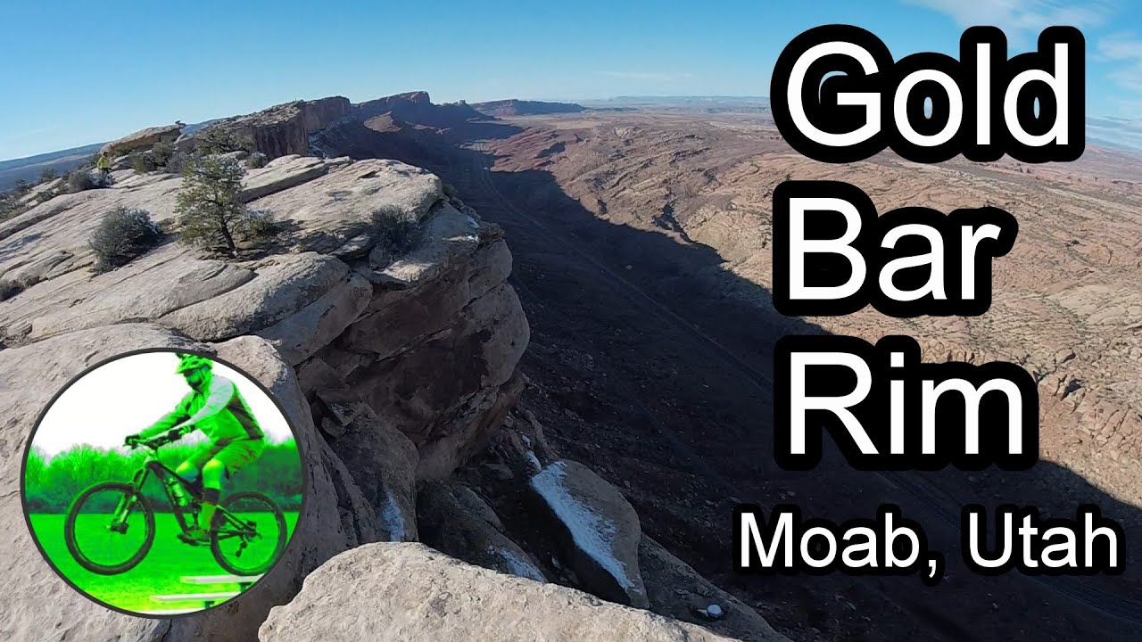 Gold Bar Rim Moab, Utah YouTube