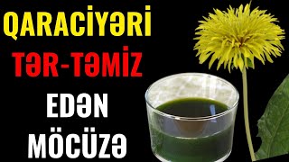 Qaraciyəri 3 günə tər-təmiz edən qarışım Resimi