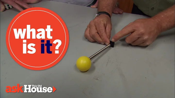 Little Yellow Ball | What Is It | Ask This Old House