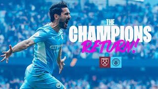 THE CHAMPIONS ARE BACK! | Man City visit West Ham in the Premier League!