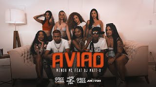 Menor MC ''Avião'' feat. DJ Matt-D