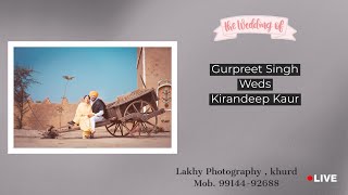 🔴[Live] Wedding Ceremony | Gurpreet Singh Weds Kirandeep Kaur | 08 Dec 2022