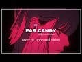 EAR CANDY/水槽(feat.bonbero)【いと乃×紫雲】