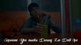 Status WhatsApp-Wegah Lali-Tulus Ati-