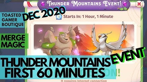 Merge Magic Thunder Mountains Event Dec 2020 First 60 Min ☆☆