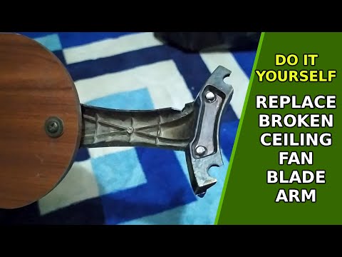 DIY Replace Broken Ceiling Fan Blade Arm | Do It Yourself