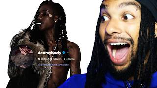DESTROY LONELY POSTED ME!