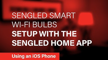 Wi-Fi Bulb Setup/Sengled Home/iOS