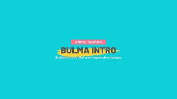 Introduction To Bulma