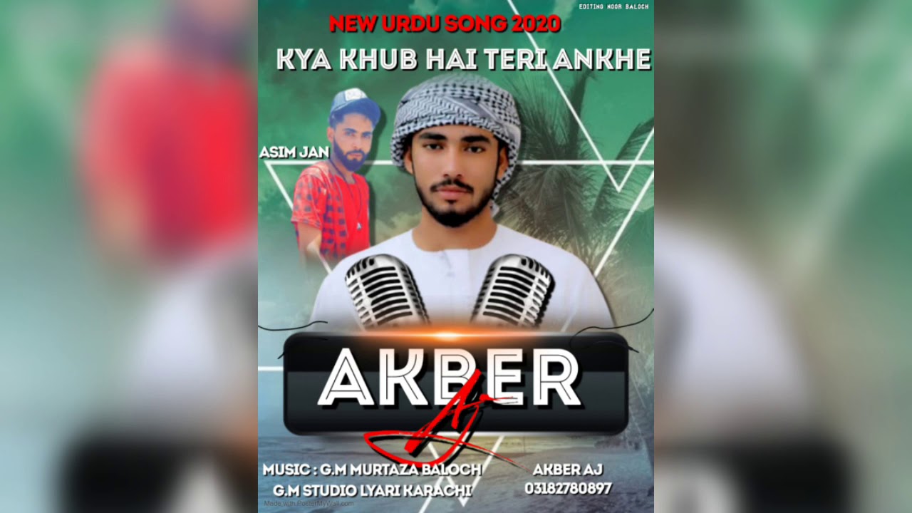 (AKBAR AJ )SONG KYA KHUB HAI TERI ANKHE