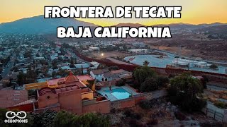 Frontera de Tecate Baja California