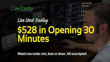 Live Day Trading - $528 in Profits, 30 Minutes