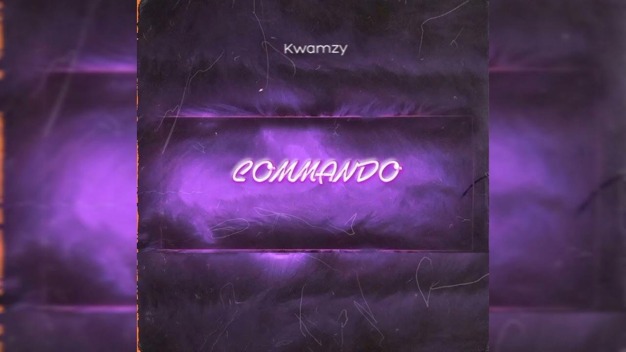 KWAMZY - Commando (Official Music Audio)