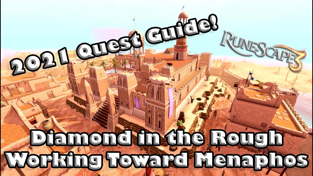 RS3 2021 Quest Guide Diamond in the Rough Unlocking the Path Toward