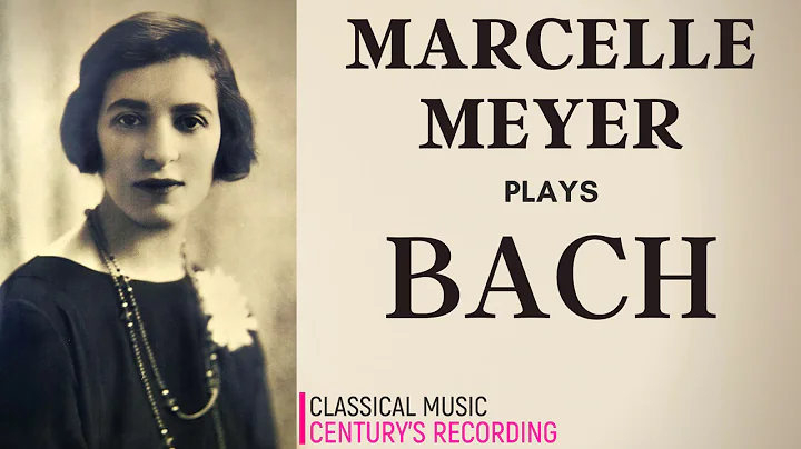 Bach by Marcelle Meyer - Complete Inventions & Sin...