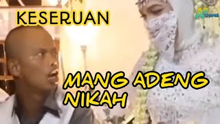 Mang Adeng Nikah Euy (DiBadai Tunai)