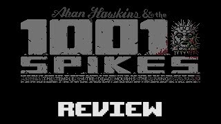 1001 Spikes - Review