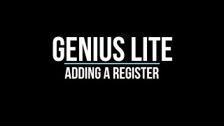 Genius Lite - How to add a register