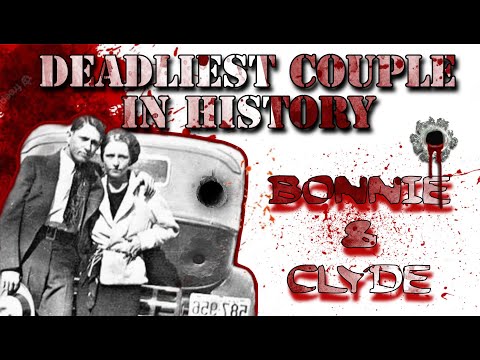 Most Evil Couple In American History|BonniexClyde.