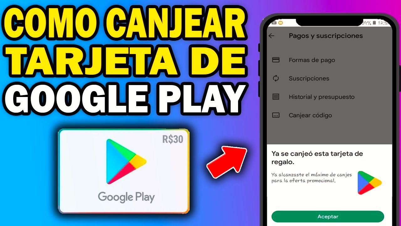 Cómo Canjear una Tarjeta de Regalo de Google Play 🎁 | Paso a Paso (Guía ...