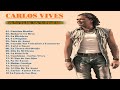 Carlos Vives Viejos Exitos - Carlos Vives 30 Grandes Exitos 2022