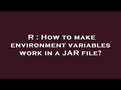 R : How to make environment variables work in a JAR file?