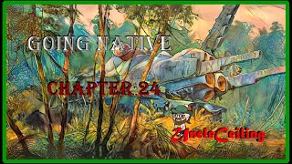 Going Native Chapter 24 - A Sexy Space Babes story