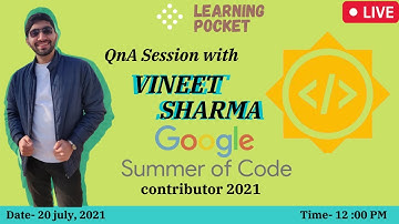 Google Summer of Code QnA Session with 2021 GSOCER 🔥 | All about GSoC