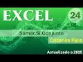 EXCEL - Función: Sumar.Si.Conjunto - [Criterios Fijos]