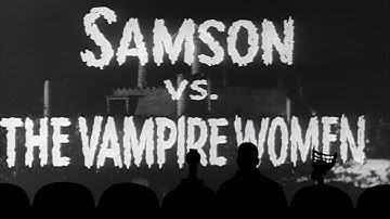 MST3K - Samson vs The Vampire Women (Ep. 624) [4K] - Project MSTie
