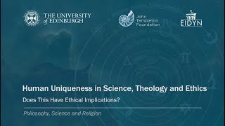 5  Human Uniqueness in Science, Theology and Ethics - Does This Have Ethical Implications Clough