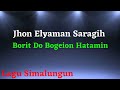 Borit do bogeion hatamin  jhon eliaman saragih  lirik   lagu simalungun