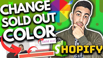 How To Change Sold Out Color On Shopify
