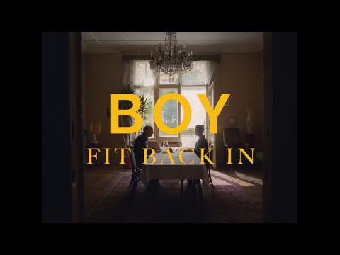 BOY - Fit Back In (official video)