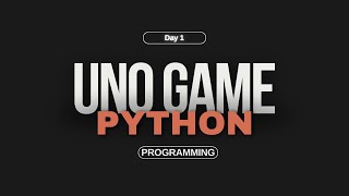 EP 1: Terminal Uno Progress | Python Programming