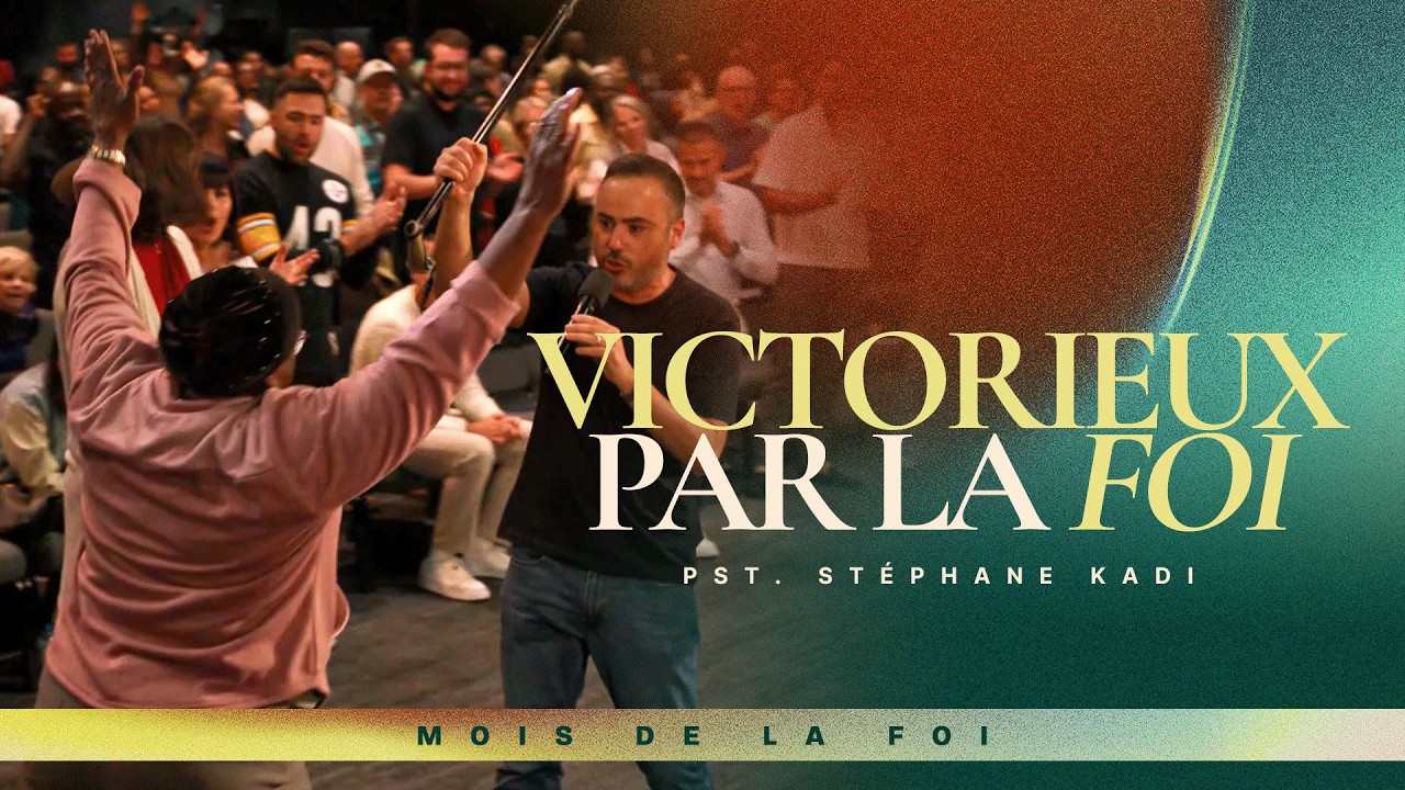 Victorieux par la foi