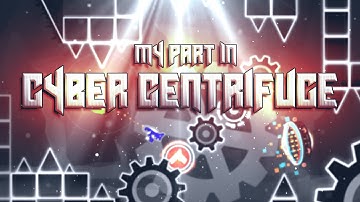My Part in Cyber Centrifuge | Hosted by @CDMusicYT