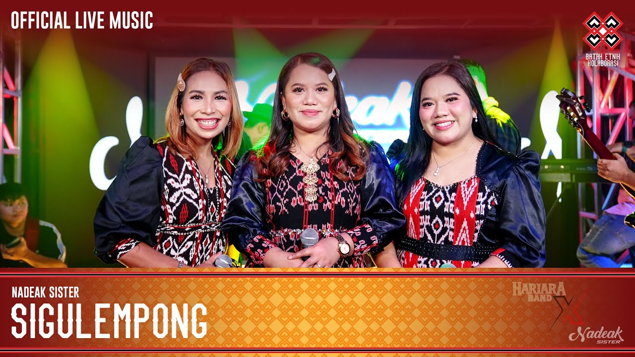 Sigulempong - Hariara Band feat Nadeak Sister (Official Live Music)