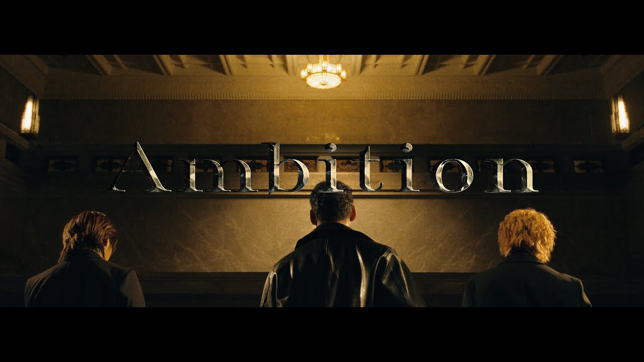 ZIPANG OPERA - Ambition (Official Music Video)