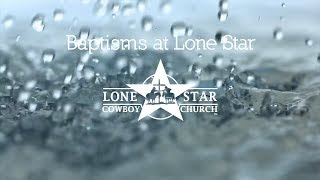 Lone Star July Baptisms 2018