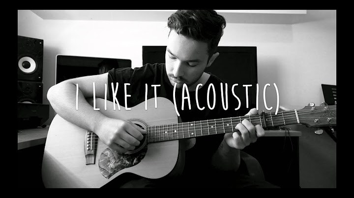 I Like It Acoustic version - Acoustic performance video thumbnail