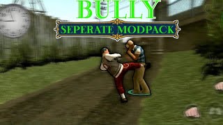 BULLY AE : SEPERATE PUNK MODPACK
